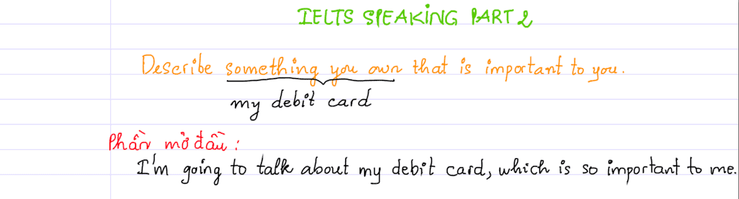ielts speaking part 2 - describe something you own that is important to you 1