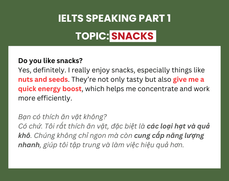 ielts speaking part 1 snacks
